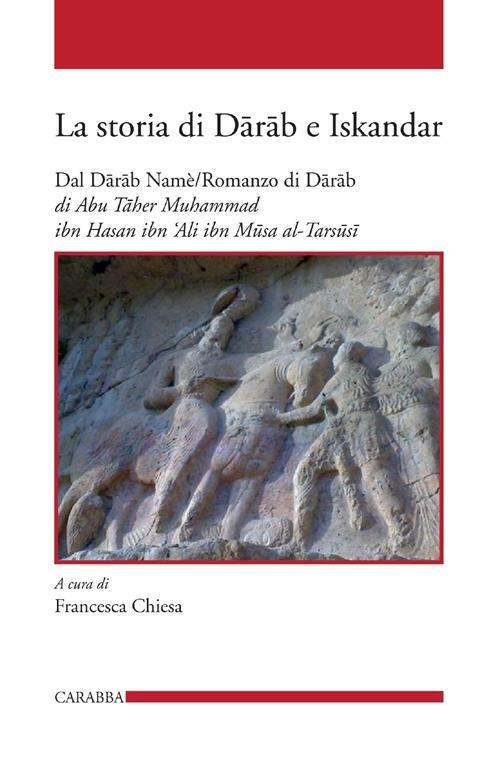 La storia di Darab e Iskandar - Muhammad Abu Taher - copertina