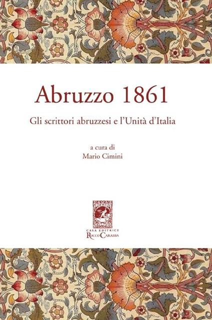 Abruzzo 1861. Gli scrittori abruzzesi e l'Unità d'Italia - copertina