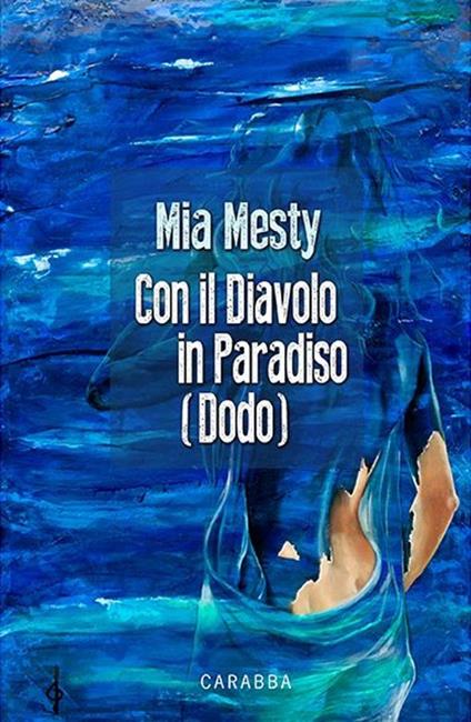 Con il diavolo in paradiso (Dodo) - Mia Mesty - copertina