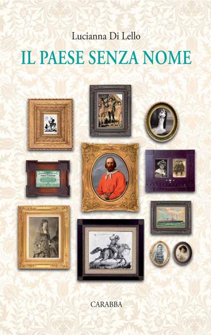 Il paese senza nome - Lucianna Di Lello - copertina