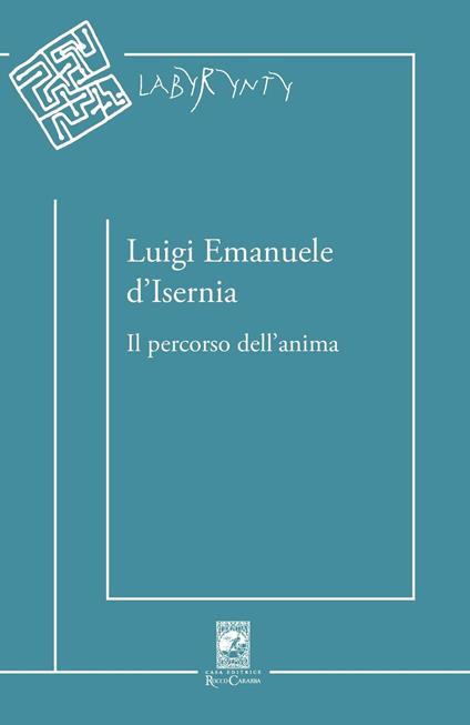 Il percorso dell'anima - Luigi E. D'Isernia - copertina