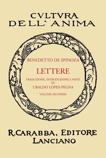 Lettere (rist. anast. 1938). Vol. 2 - Baruch Spinoza - copertina
