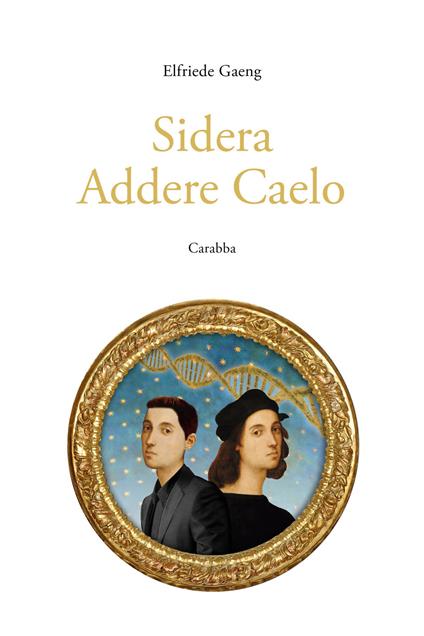 Sidera Addere Caelo - Elfriede Gaeng - copertina