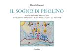 Il sogno di Pisolino. Illustrato dai bambini delle classi terze. Scuola primaria di Marcianese, IC 