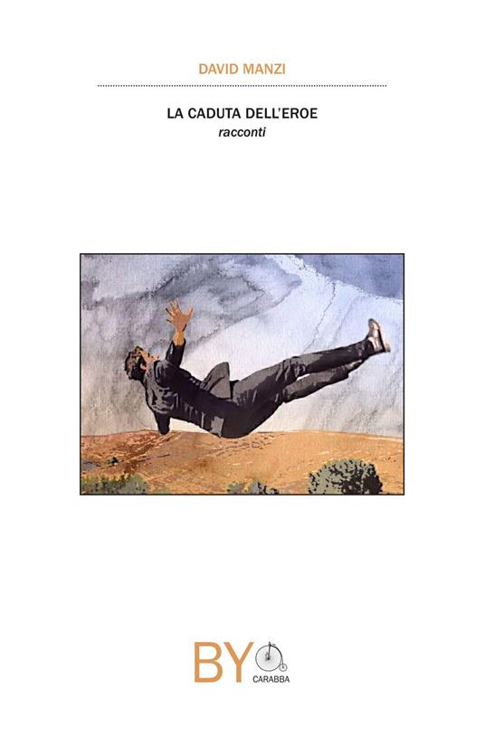 La caduta dell'eroe - David Manzi - copertina