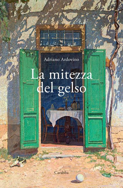 La mitezza del gelso - Adriano Ardovino - ebook