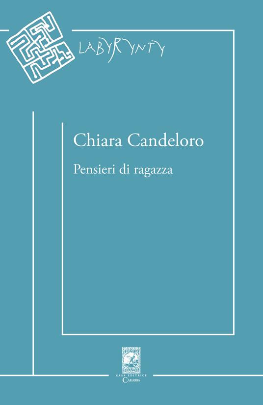 Pensieri di ragazza - Chiara Candeloro - copertina
