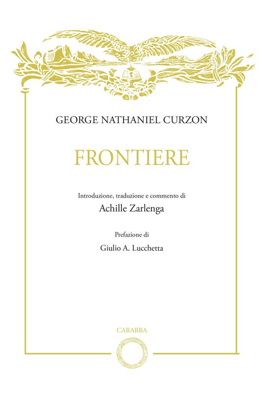 George Nathaniel Curzon. Frontiere - copertina