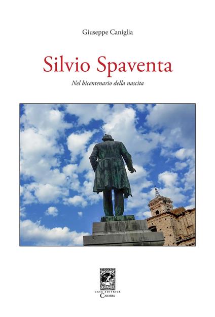 Silvio Spaventa. Nel bicentenario della nascita - Giuseppe Caniglia - copertina