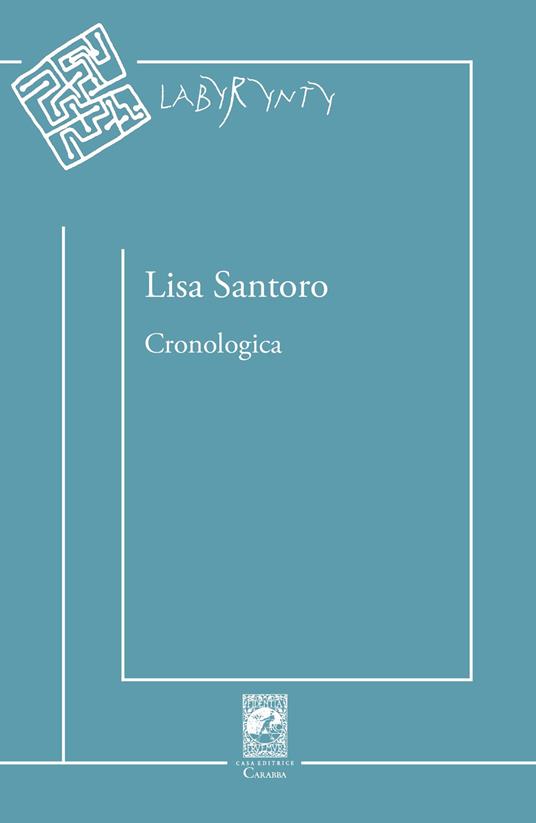 Cronologica - Lisa Santoro - copertina