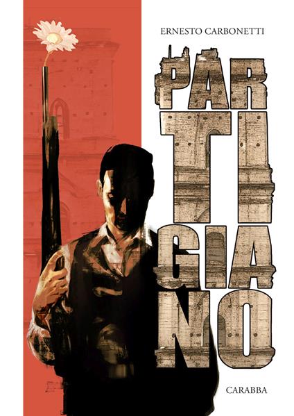 Partigiano - Ernesto Carbonetti - copertina