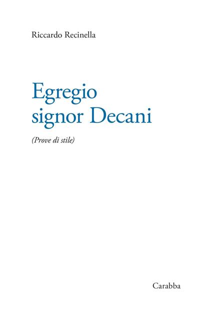 Egregio signor Decani. Prove di stile - Riccardo Recinella - copertina