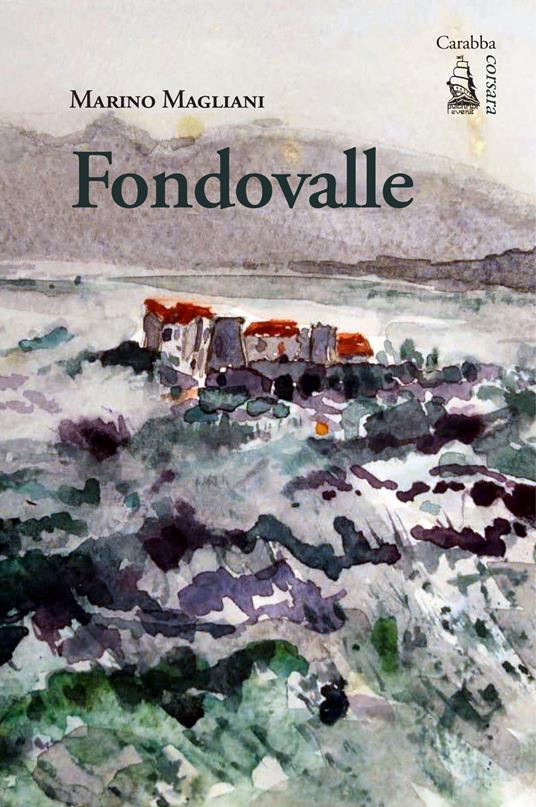 Fondovalle - Marino Magliani - copertina