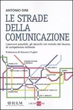 Le strade della comunicazione