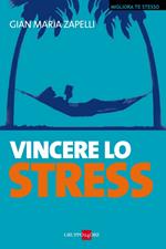 Vincere lo stress