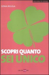 Scopri quanto sei unico - Sonia Regola - copertina