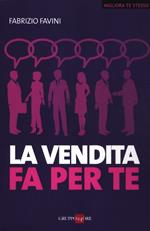 La vendita fa per te