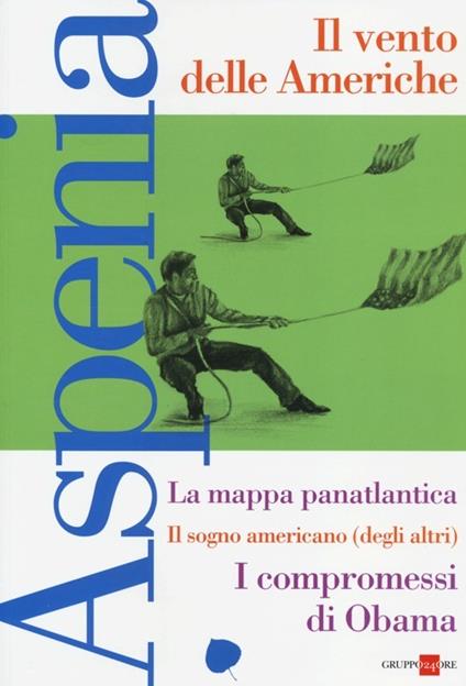 Aspenia. Vol. 59: Il vento delle Americhe - copertina