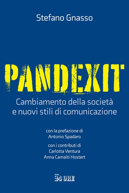 Pandexit. Cambiamento della società e nuovi stili di comunicazione - Stefano Gnasso - copertina