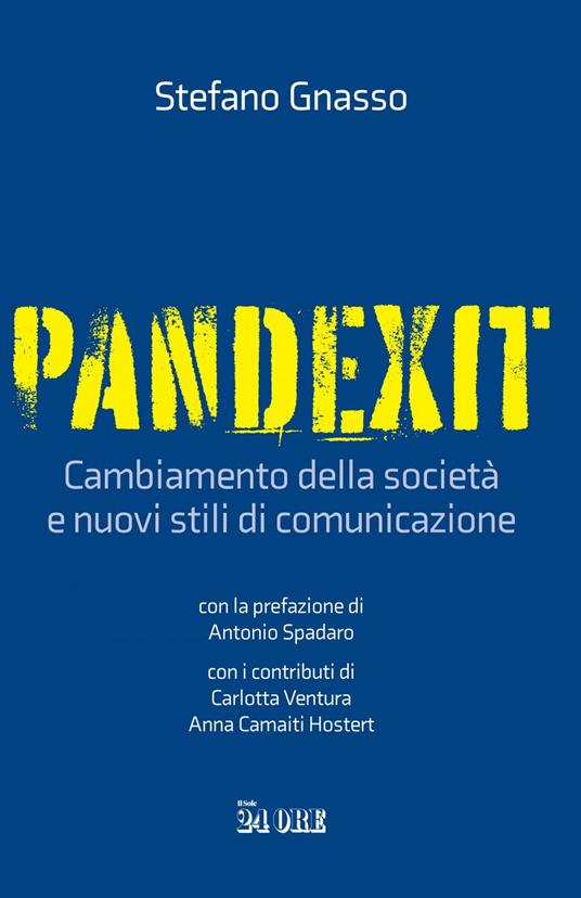 Pandexit. Cambiamento della società e nuovi stili di comunicazione - Stefano Gnasso - ebook