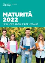 Guida Maturità 2022. Le nuove regole per l'esame