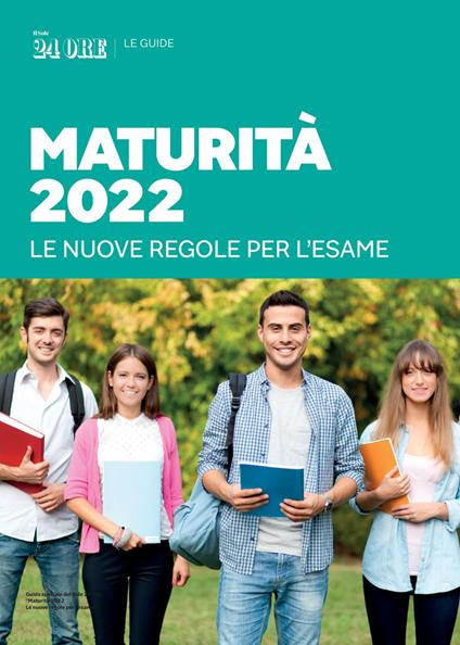 Guida Maturità 2022. Le nuove regole per l'esame - AA.VV. - ebook