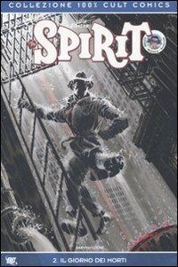 Spirit. Il giorno dei morti. Vol. 2 - Will Eisner - copertina