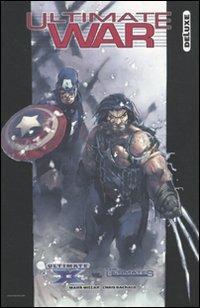 Ultimate war Deluxe. Ultimate X-Men Vs. Ultimates - Mark Millar,Chris Bachalo - copertina