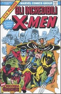 Gli incredibili X-Men. Marvel Omnibus. Vol. 1 - Chris Claremont,Dave Cockrum,John Byrne - copertina