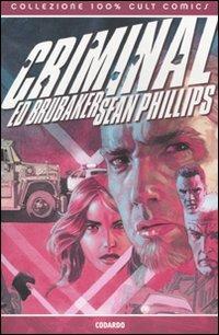 Criminal. Vol. 1: Codardo - Ed Brubaker,Sean Phillips - copertina