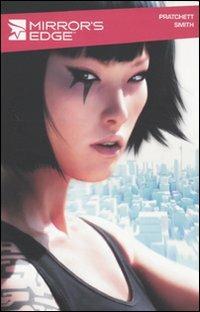 Mirror's edge - Rhianna Pratchett,Matthew D. Smith - copertina