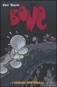 I cerchi spettrali. Bone - Jeff Smith - copertina