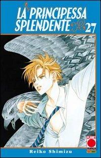 La principessa splendente. Vol. 27 - Reiko Shimizu - copertina