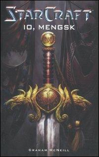 Io, Mengsk. Starcraft - Graham McNeill - copertina