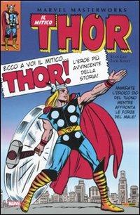 Il mitico Thor. Vol. 1 - Stan Lee,Jack Kirby - copertina