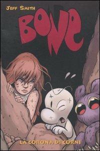 La corona di corni. Bone. Vol. 9 - Jeff Smith - copertina