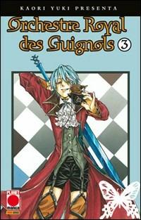 Orchestre royal des Guignols. Vol. 3 - Kaori Yuki - copertina