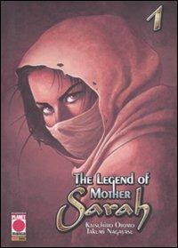 The legend of Mother Sarah. Vol. 1 - Katsuhiro Otomo,Takumi Nagayasu - copertina