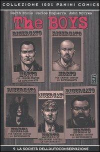 The boys. Vol. 9: società dell'autoconservazione, La. - Garth Ennis,Carlos Ezquerra,John McCrea - copertina