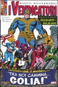 I vendicatori. Vol. 3: (1966-1967). - Stan Lee,Roy Thomas,Don Heck - 3