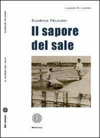 Il sapore del sale - Eugenio Felicori - copertina