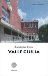 Valle Giulia - Gilberto Canu - ebook