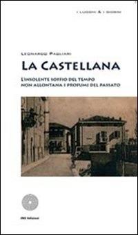 La Castellana - Leonardo Pagliari - ebook