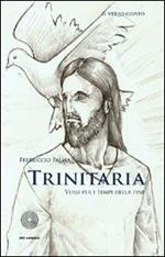 Trinitaria. Versi per i tempi della fine