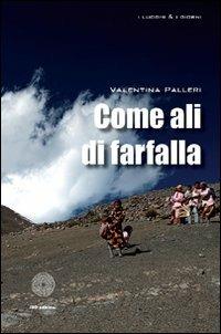 Come ali di farfalla - Valentina Palleri - copertina