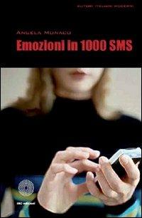 Emozioni in 1000 sms - Angela Monaco - copertina