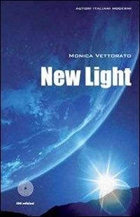 New light - Monica Vettorato - ebook