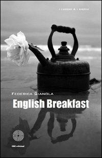 English breakfast - Federica Gianola - copertina