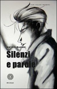 Silenzi e parole - Astrid Basso - copertina