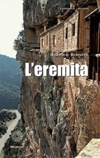L' eremita - Giorgio Bianchi - ebook